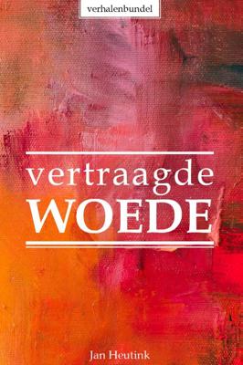 Vertraagde woede (Paperback)