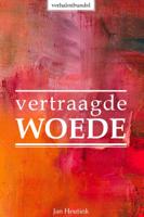 Vertraagde woede (Paperback)