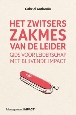 Het Zwitsers zakmes van de leider (Hardback)