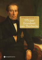 175 jaar Grondwet van Thorbecke (Paperback) 175 jaar Grondwet van Thorbecke (Paperback)