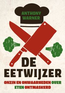 De eetwijzer - Anthony Warner - ebook