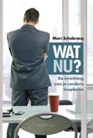 Wat nu? (Hardback)