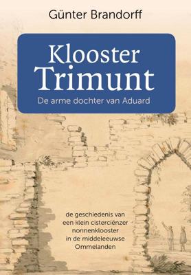 Klooster Trimunt (Paperback)