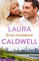 Even overnieuw - Laura Caldwell - ebook
