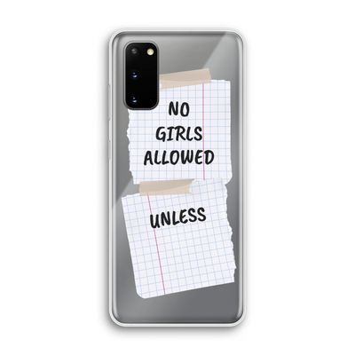 No Girls Allowed Unless: Samsung Galaxy S20 Transparant Hoesje