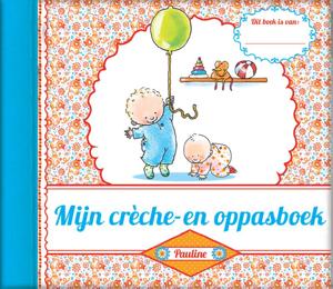 Mijn crèche- en oppasboek (Hardback)