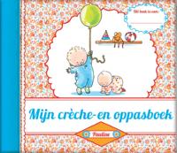 Mijn crèche- en oppasboek (Hardback) Mijn crèche- en oppasboek (Hardback)