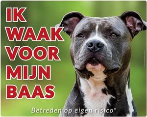 American Staffordshire Terrier Waakbord - Ik waak voor mijn Baas