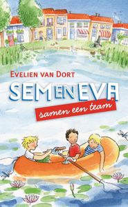 Sem en Eva samen een team - Evelien van Dort - ebook