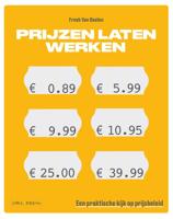 Prijzen laten werken (Paperback)