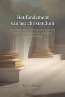 Het fundament van het christendom - Ds. C. Harinck - ebook