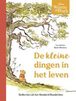 Winnie de Poeh. De kleine dingen van het leven (Hardback)