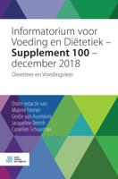Informatorium voor Voeding en Diëtetiek - Supplement 100 - december 2018 (Paperback)
