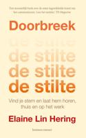 Doorbreek de stilte (Paperback)