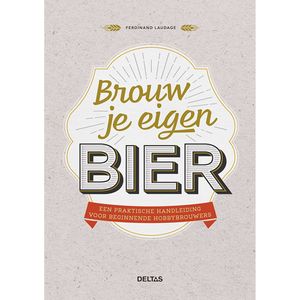 Deltas Brouw je eigen bier - (ISBN:9789044758917)