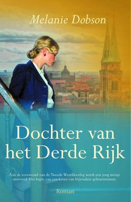 Dochter van het Derde Rijk - Melanie Dobson - eBook (9789029730921)