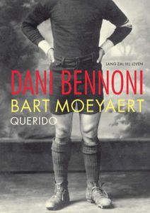 Dani Bennoni - Bart Moeyaert - ebook