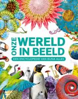 Onze wereld in beeld (Hardback)