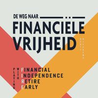 De weg naar financiële vrijheid - thumbnail