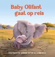 Baby Olifant gaat op reis (Hardback)