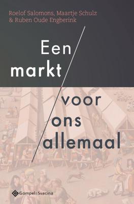 Een markt voor ons allemaal (Paperback)