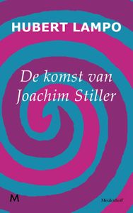 De komst van Joachim Stiller - Hubert Lampo - ebook