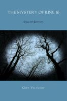 The mystery of june 16 - Gert Veltkamp - eBook (9789402193923) - thumbnail