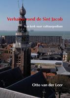 Verhalen rond de Sint Jacob (Paperback)