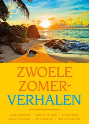 Zwoele zomerverhalen - Judic Oostbroek - ebook