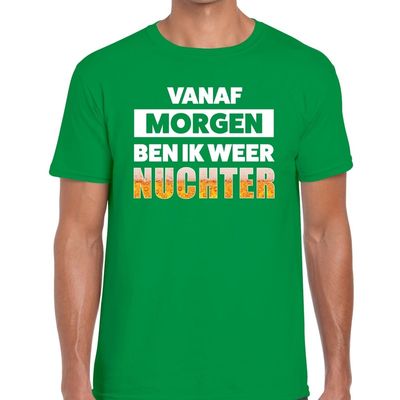 Vanaf morgen ben ik weer nuchter tekst t-shirt groen heren