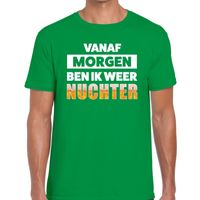 Vanaf morgen ben ik weer nuchter tekst t-shirt groen heren