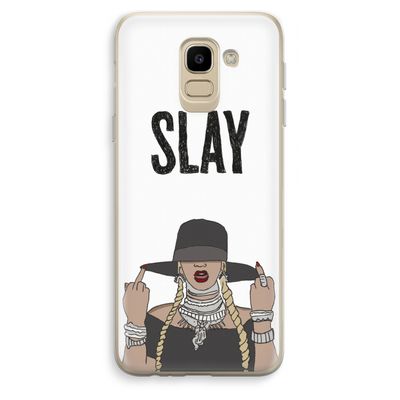 Slay All Day: Samsung Galaxy J6 (2018) Transparant Hoesje