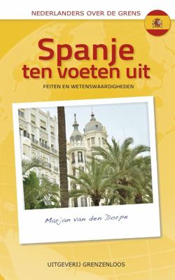 Spanje ten voeten uit (Paperback)