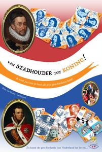 Van Stadhouder tot Koning (Hardback)