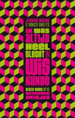 Ik was altijd heel slecht in wiskunde (Paperback)