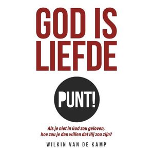 God is liefde punt! - (ISBN:9789490254865)