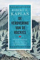 De verovering van de Rockies - Robert Kaplan - ebook - thumbnail