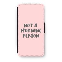 Morning person: iPhone 8 Flip Hoesje Morning person: iPhone 8 Flip Hoesje