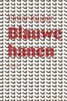 Blauwe Hanen (Paperback)