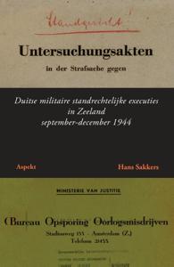 Duitse militaire standrechtelijke executies in Zeeland (Paperback)