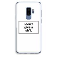 Don't give a shit: Samsung Galaxy S9 Plus Transparant Hoesje