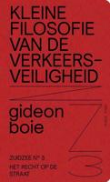 Kleine filosofie van de verkeersveiligheid (Paperback) Kleine filosofie van de verkeersveiligheid (Paperback)