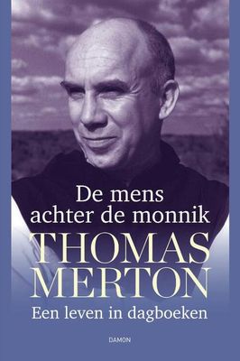 De mens achter de monnik - Thomas Merton - Paperback (9789463403511)