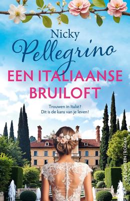 Een Italiaanse bruiloft - Nicky Pellegrino - ebook