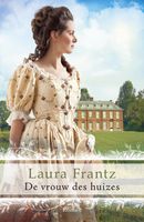 De vrouw des huizes - Laura Frantz - ebook - thumbnail