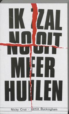 Ik zal nooit meer huilen (Paperback)