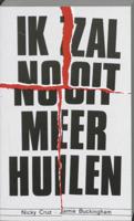 Ik zal nooit meer huilen (Paperback)