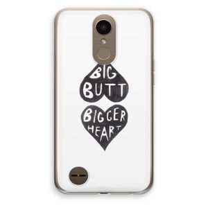 Big butt bigger heart: LG K10 (2017) Transparant Hoesje