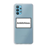Ambitchious: Samsung Galaxy A32 4G Transparant Hoesje