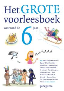 Het grote voorleesboek voor rond de zes jaar (Hardback)